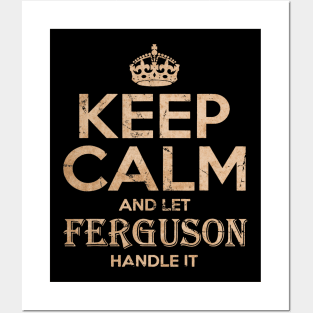 keep calm and let ferguson_vintage Posters and Art